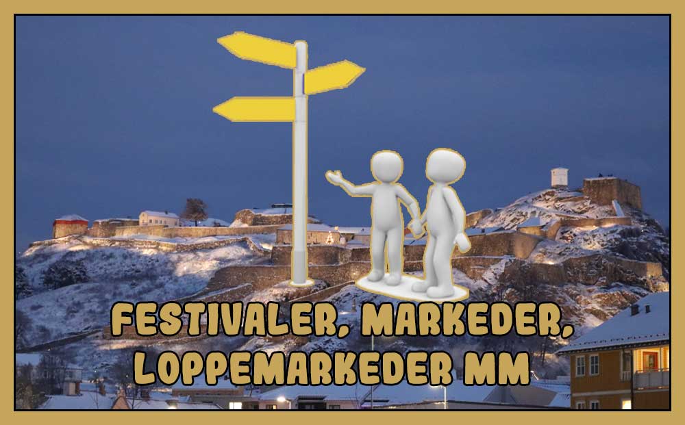 Festivaler, Markeder, Loppemarkeder mm...
